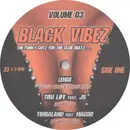 12inch Vinyl Single - Tru Life, Craig David a.o. - Black Vibez - The Funky Cutz For The Club Heatz ....... Vol. 03