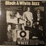 Double LP - Louis Armstrong, Count Basie, Sidney Bechet, a.o. - Black & White Jazz - Gatefold