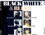 Double CD - John Mayall / John Lee Hooker a.o. - Black, White & Blues