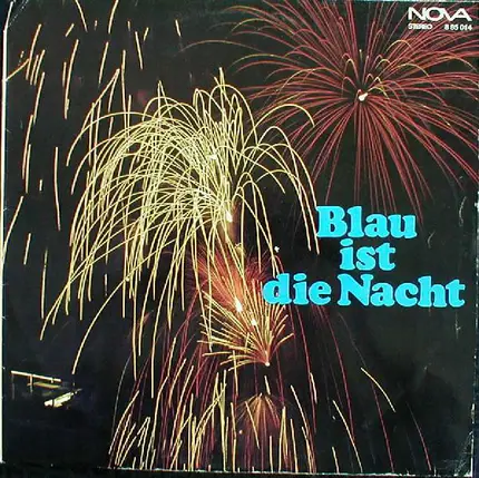Orchester Martin Möhle / Orchester Günter Gollasch / a.o. - Blau Ist Die Nacht