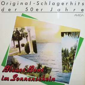 Sonja Siewert - Blaues Boot Im Sonnenschein (Original-Schlagerhits Der 50er Jahre)