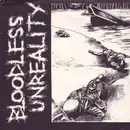 7'' - Various - Bloodless Unreality