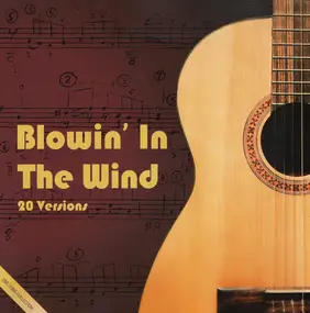 Dionne Warwick - Blowin' In The Wind (20 Versions)
