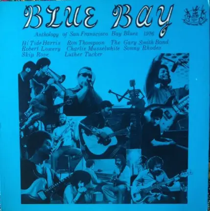 Skip Rose, Ron Thompson, Sonny Rhodes a.o. - Blue Bay