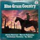 LP - Jimmy Newman, Tex Ritter, Hawkshaw Hawkins - Blue Grass Country
