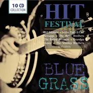 Bill Monroe / Lestr Flatt & Earl Scruggs a.o. - Blue Grass Hit Festival