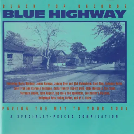 The James Harman Band, Earl King - Blue Highway,Johnny Dyer & Rick Holmstrom,