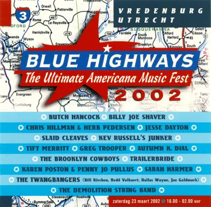 Shaver, Slaid Cleaves a.o. - Blue Highways - The Ultimate Americana Music Fest 2002