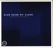 Future 3 - Blue Skied An' Clear (A Morr Music Compilation)