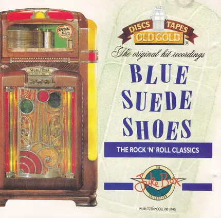 Little Richard, Bobby Day, Jody Reynolds - Blue Suede Shoes - The Rock 'N' Roll Classics