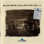 Shakin' Apostles, Dan Kibler a.o. - Blue Rose Collection Vol. 3