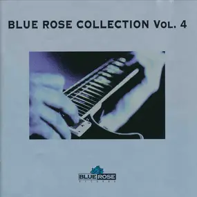 Big in Iowa - Blue Rose Collection Vol. 4