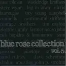 CD - Tim Easton, Steve Wynn, a.o. - Blue Rose Collection Vol. 5