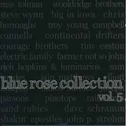 CD - Tim Easton, Steve Wynn, a.o. - Blue Rose Collection Vol. 5