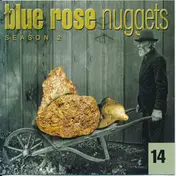 Jeff Black - Blue Rose Nuggets 14
