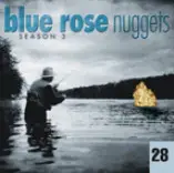 Sand Rubies - Blue Rose Nuggets 28