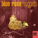Chuck Prophet - Blue Rose Nuggets 22