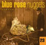 The Brandos - Blue Rose Nuggets 23