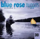 The Brandos - Blue Rose Nuggets 30