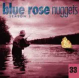 Julian Dawson, Benji Hughes, a.o. - Blue Rose Nuggets 33