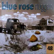 Buddy Miller - Blue Rose Nuggets 48