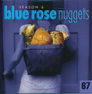 Reto Burrell / Tom Gillam a.o. - Blue Rose Nuggets 67