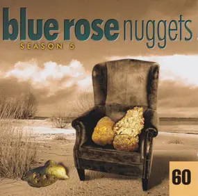 Shurman - Blue Rose Nuggets 60