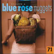 Reto Burrell / Jolene a.o. - Blue Rose Nuggets 71