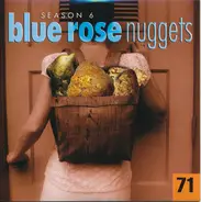 Reto Burrell / Jolene a.o. - Blue Rose Nuggets 71