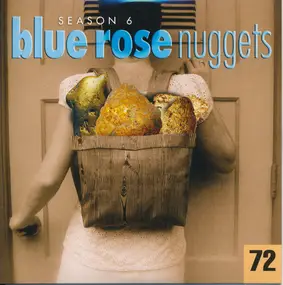 The Bottle Rockets - Blue Rose Nuggets 72