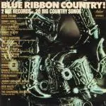 Buck Owens, Sonny James, Glen Campbell - Blue Ribbon Country!