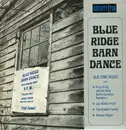 LP - Gray Craig & The New North Carolina Ramblers / The Kimble Family / Jim Willie Pruitt - Blue Ridge Barn Dance