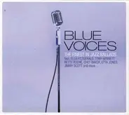 Various - Blue Voices. The Finest In Jazz Ballads