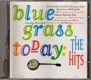 Rice Brothers / Alison Krauss / Nashville Bluegrass Band a.o. - Bluegrass Today: The Hits