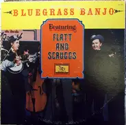 Flatt & Scruggs / Benny Martin / Jimmie Skinner / a.o. - Bluegrass Banjo (Featuring Flatt and Scruggs)