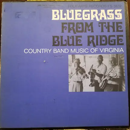 Various - Bluegrass From The Blue Ridge Country Band Music of Virginia