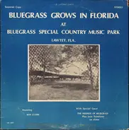 Ken Clark, Gene Austin a.o. - Bluegrass Grows In Florida