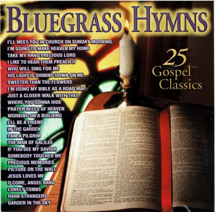 The Marksmen, Hylo Brown, Rusty York - Bluegrass Hymns 25 Gospel Classics