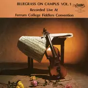 LP - Jimmy Edmonds,Paul 'Moon' Mullins a.o. - Bluegrass On Campus Vol. 1