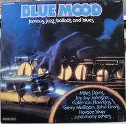 Miles Davis, Oscar Klein, Art Tatum, Attila Zoller - Blue Mood / Famous Jazz-Ballads And Blues