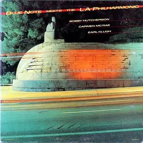 Bobby Hutcherson - Blue Note Meets the L.A. Philharmonic