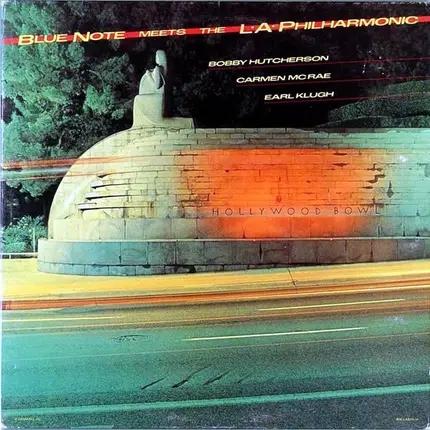 Bobby Hutcherson, Carmen McRae - Blue Note Meets the L.A. Philharmonic