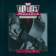 Blind Lemon Jefferson, Lillian Glinn, Charles Brown - Blues Masters, Volume 3: Texas Blues