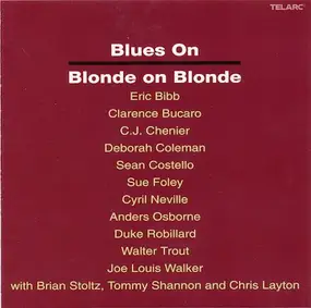 Eric Bibb - Blues On Blonde On Blonde