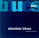 CD - Luther Allison, Sonny Boy Williamson a.o. - Blues Absolute Blues