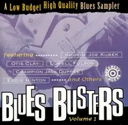 Otis Clay, Lowell Fulson, Eddie Hinton a.o. - Blues Busters Volume 1