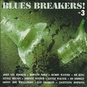 John Lee Hooker - Blues Breakers! CD 3