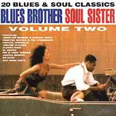 CD - Blues & Soul Compilation - Blues Brother Soul Sister Volume Two