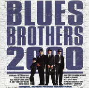 John Popper, The Blues Brothers band, a.o. - Blues Brothers 2000 (Original Motion Picture Soundtrack)