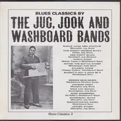 Memphis Jug Band - Blues Classics By The Jug, Jook And Washboard Bands
